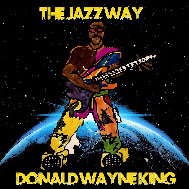 Donald Wayne King "The Jazz Way" EP (Stream)