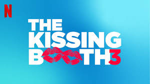 KISSING BOOTH 3