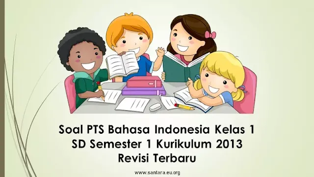 soal pts bahasa indonesia kelas 1 sd