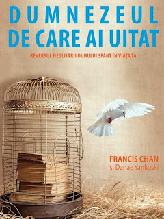 Dumnezeul de care ai uitat - Francis Chan, Danae Yankoski audio.