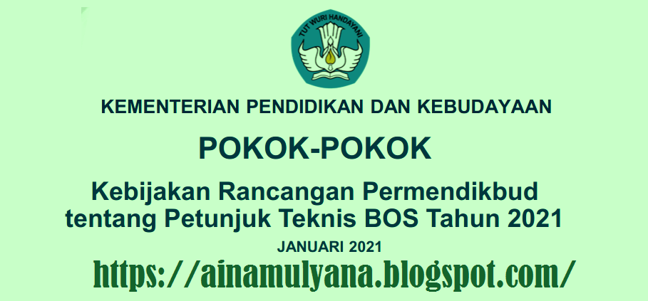 Petunjuk Teknis Juknis BOS Reguler SD SMP SMA SMK Tahun 2021