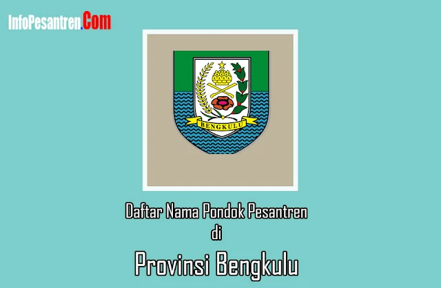 Daftar Pondok Pesantren di Bengkulu