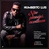 Humberto Luís - Não Planejei, Aconteceu | 2019 DOWNLOAD