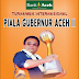 Piala Gubernur Aceh Resmi Dibuka