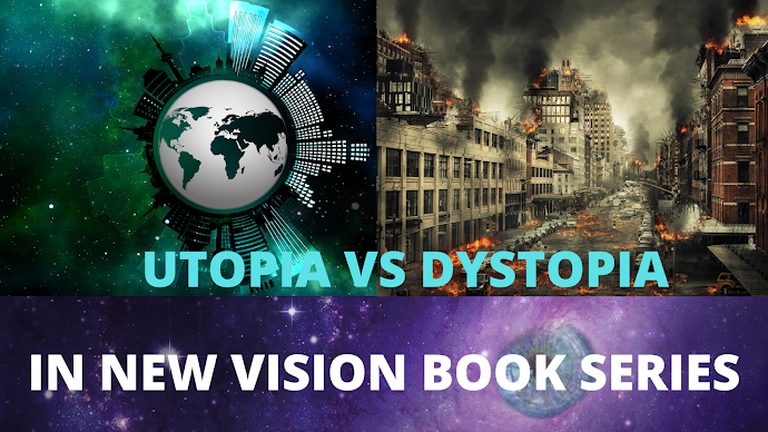 Utopia & Dystopia in New Vision book series
