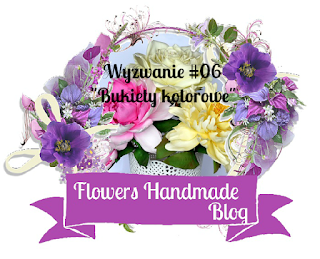 http://flowershandmadeblog.blogspot.ie/2017/05/wyzwanie-06-bukiety-kolorowe.html