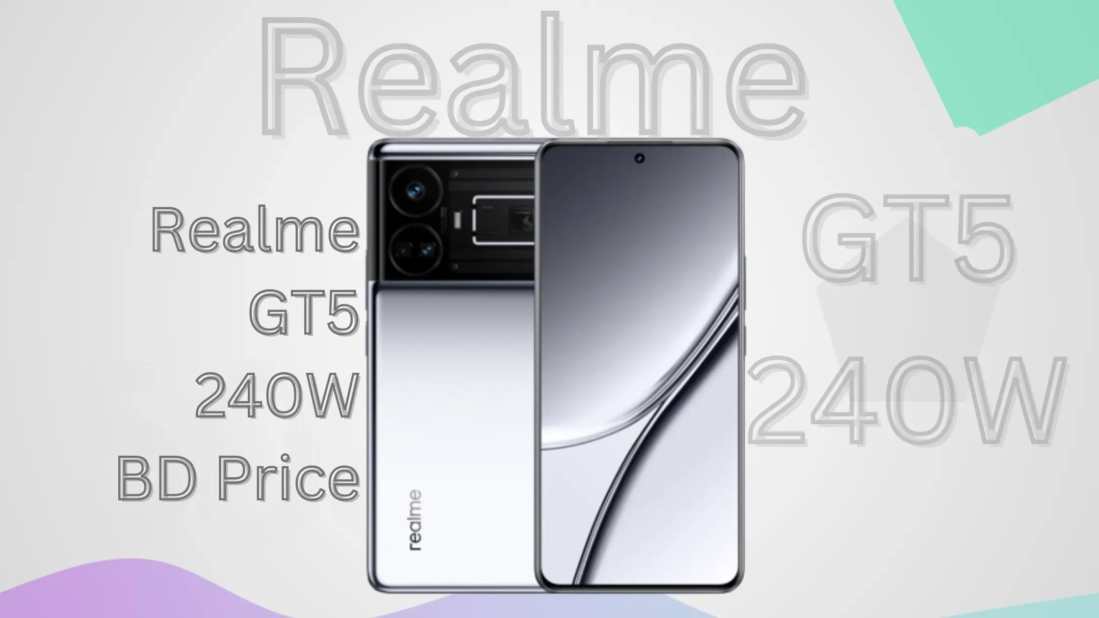 Realme GT5 240W BD Price