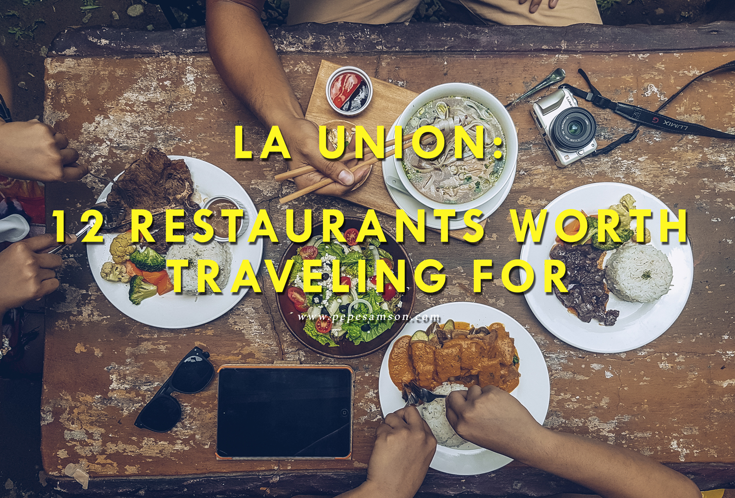 La Union Food Trip: 12 Restaurants Worth Traveling For [UPDATED AUGUST 2022]