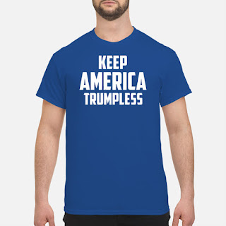 https://moteefe.com/store/keep-america-trumpless-t-shirt-official-store