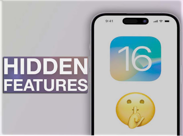 Hidden iOS 16 Features You Should Know
