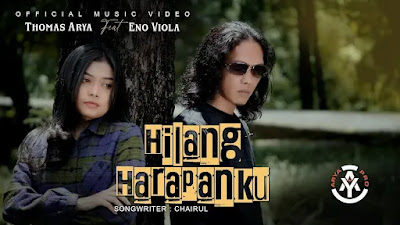 Hilang Harapanku - Thomas Arya feat. Eno Viola