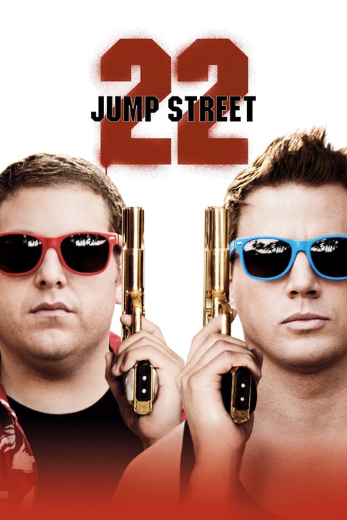 [HD] 22 Jump Street 2014 Film Complet Gratuit En Ligne