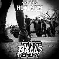 pochette BALLS OUT volume 2 : hot mom, EP 2023