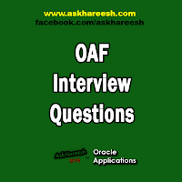 Oaf Interview Questions, www.askhareesh.com