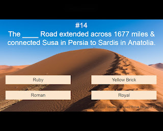 The ____ Road extended across 1677 miles & connected Susa in Persia to Sardis in Anatolia. Answer choices include: Ruby, Yellow Brick, Roman, Royal