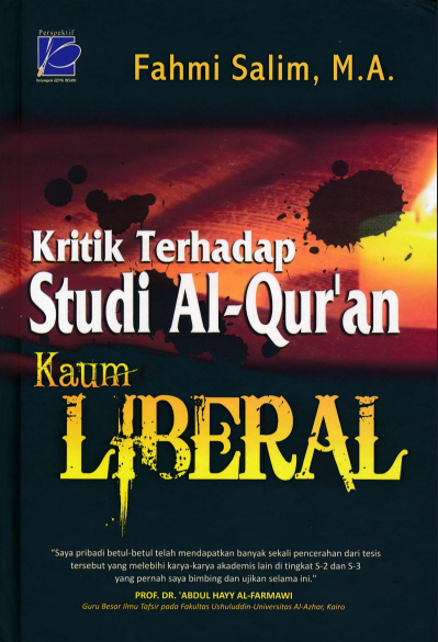 Kritik Terhadap Studi Al-Quran Kaum Liberal Oleh Fahmi 
