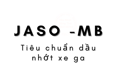 JASO MB tiêu chuẩn dầu nhớt xe ga