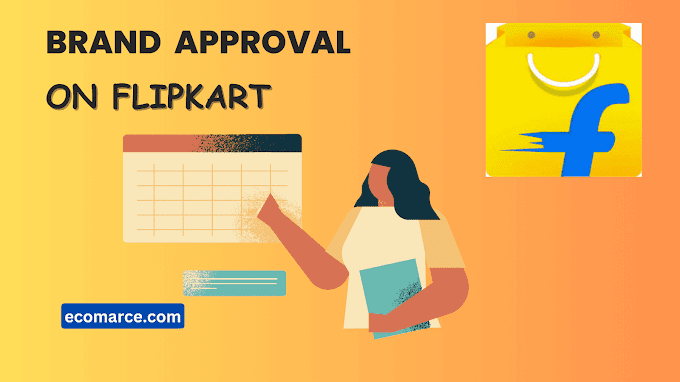 How to take Brand Approval on Flipkart?