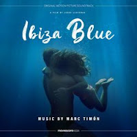 New Soundtracks: IBIZA BLUE (Marc Timon)