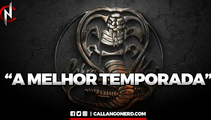 COBRA KAI: 3° Temporada | Confira nossa análise com spoiler