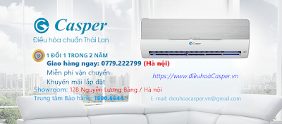 Google: điều hòa Casper , điều hòa casper inverter , điều hòa casper 9000 , điều hòa casper 12000 , điều hòa casper 18000 , điều hòa casper 24000