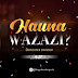 AUDIO: Dogo dee – Hauna Wazazi