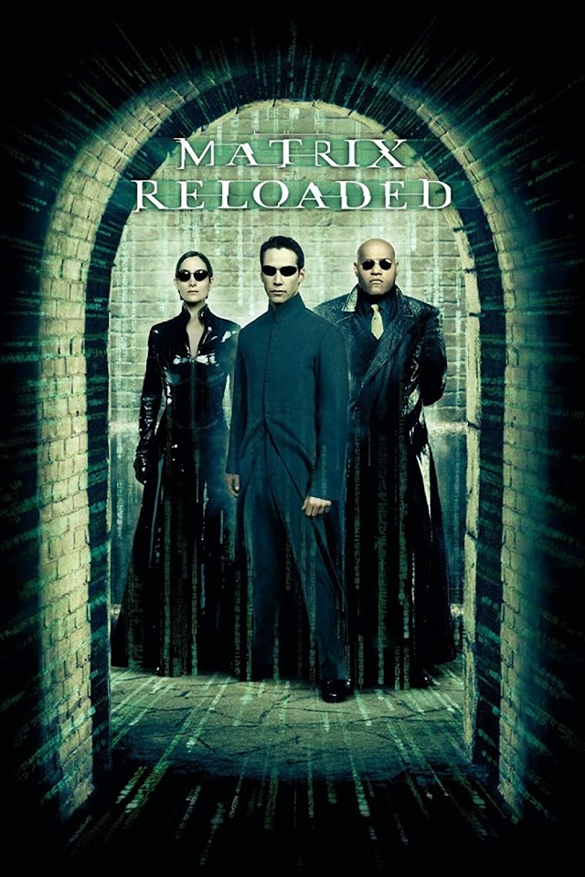 Matrix 2 - Reîncărcat (Film sf 2003) The Matrix Reloaded  cu Keanu Reeves