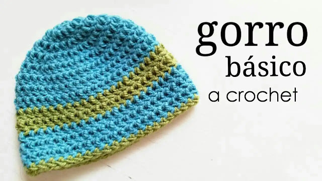 Tutorial gorro básico para todas las tallas a crochet