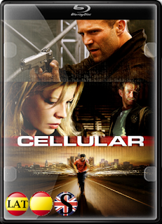 Celular (2004) FULL HD 1080P LATINO/ESPAÑOL/INGLES