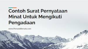 Contoh Surat Pernyataan Minat Untuk Mengikuti Pengadaan