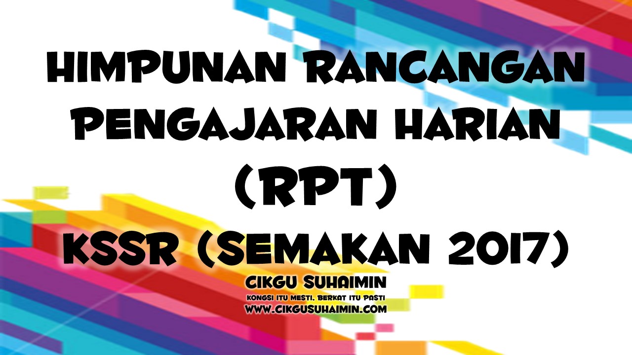 Himpunan Rancangan Pengajaran Tahunan (RPT) KSSR (Semakan 