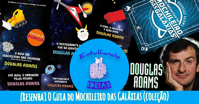 hitchkkiger guide to te galaxy. O Guia do Mochileiro das Galáxias. O Restaurante no Fim do Universo. A Vida, o Universo e Tudo Mais. Até Mais, e Obrigado pelos Peixes. Praticamente Inofensiva. Douglas Adams. Livros. Nonsense. Sátira.  Não entre em panico. Dont Panic. Arthur Dent. Ford Prefect.  A resposta é 42. Porque a resposta para tudo é 42.