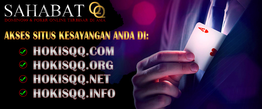 SahabatQQ Agen Domino 99 Domino QQ dan Poker Online Aman dan Terpercaya.