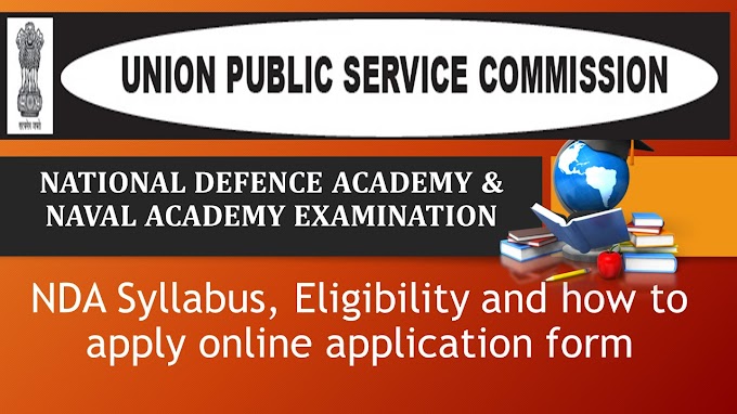 UPSC Sarkari exam NDA Syllabus, Eligibility and how to apply online application form
