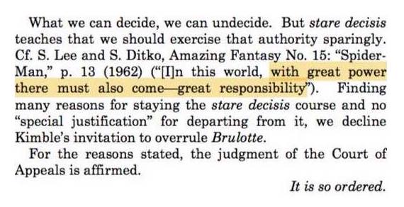 Text about stare decisis and overturning prior decisions including highlighted lines 'in this world with great power there must also come great responsibility'