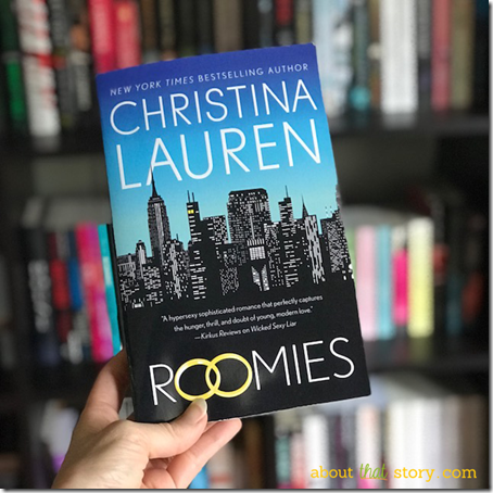 Review: Roomies by Christina Lauren | About That Story