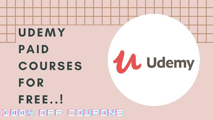 Udemy Premium Courses For Free Today with Certificate - Udemy Free Coupons 2021