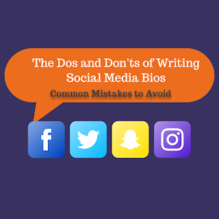 The Dos and Don'ts of Writing Social Media Bios: Common Mistakes to Avoid