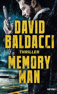 Memory Man: Thriller (Die Memory-Man-Serie 1)