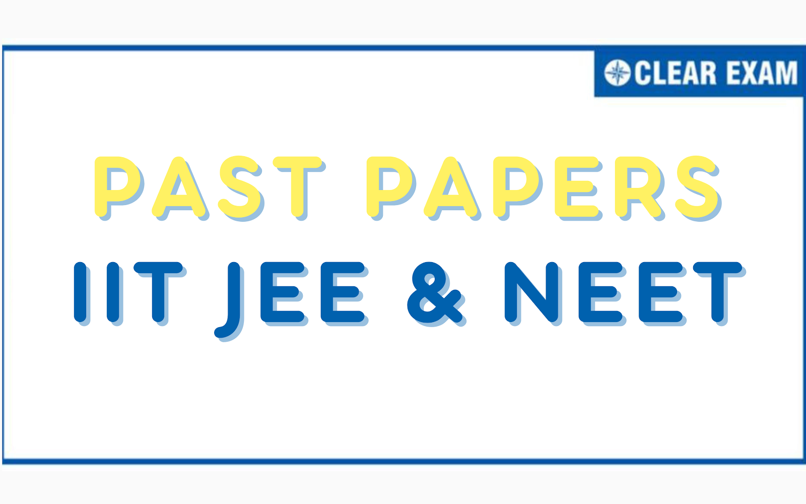 Past Papers | Previous Year Question Papers