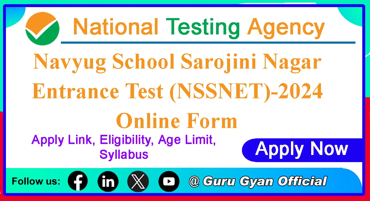 NTA NSSNET Class VI and VII Online Form 2024