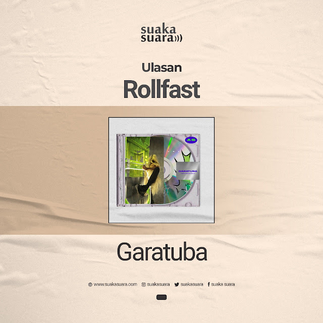 Rollfast — Garatuba (Ulasan)