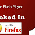 Firefox Blocks Adobe Flash Player Plugin Due To Unpatched 3rd Zero Day Vulnerability