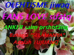 KATA MUTIARA OLEHTISME FANS LOVE