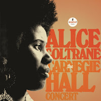 New Album Releases: THE CARNEGIE HALL CONCERT (Alice Coltrane)