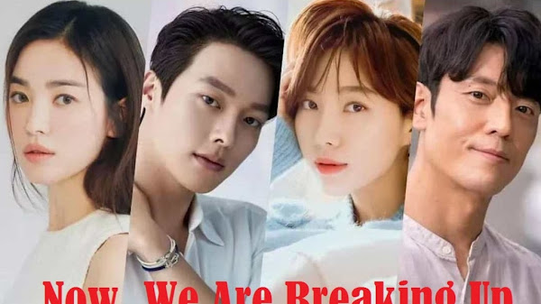 23+ Nama Pemain Now, We Are Breaking Up (Drama Korea 2021)