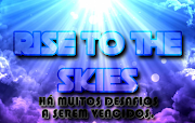 Rise to the Skies - Página 16