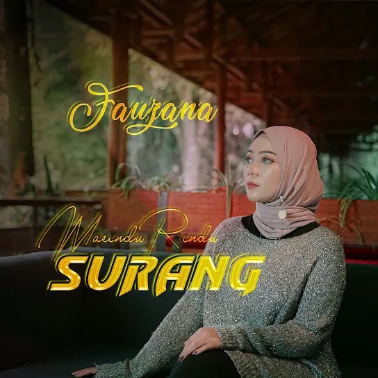 Marindu Rindu Surang - Fauzana