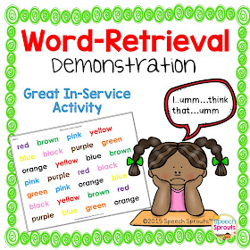 Word Retrieval Demonstration www.speechsproutstherapy.com