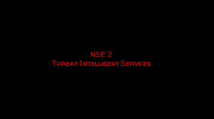 Threat Intelligent Services Quiz Answers NSE 2